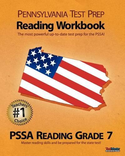 Pennsylvania Test Prep Reading Workbook Pssa Reading Grade 7