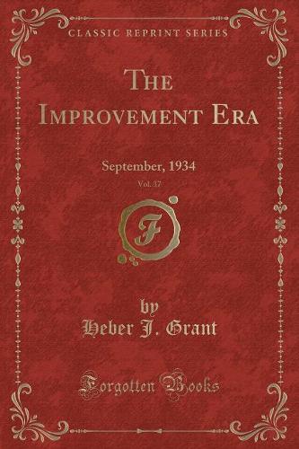 The Improvement Era, Vol. 37