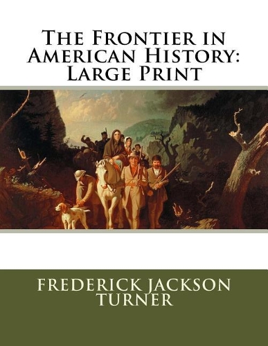 The Frontier in American History