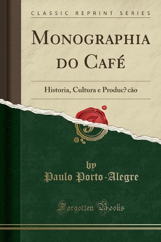 Monographia Do Café