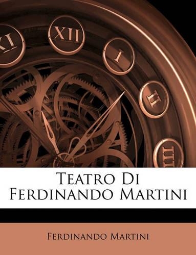 Teatro Di Ferdinando Martini