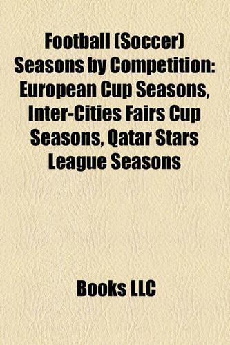 Football (Soccer) Seasons by Competition