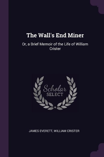 The Wall's End Miner