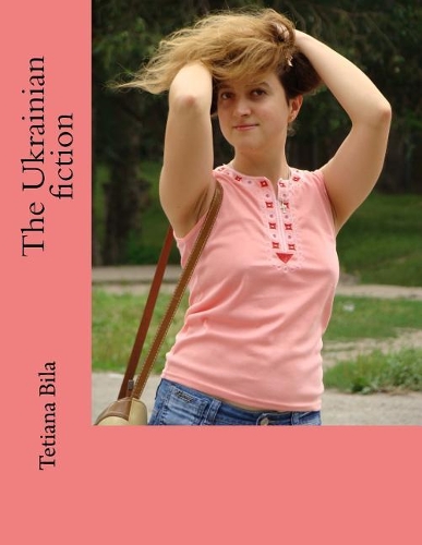 The Ukrainian Fiction