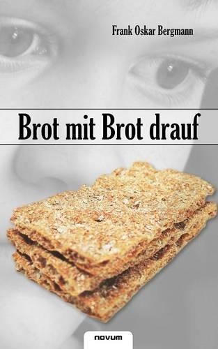 Brot Mit Brot Drauf