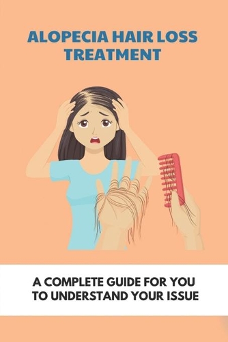 Alopecia Hair Loss Treatment