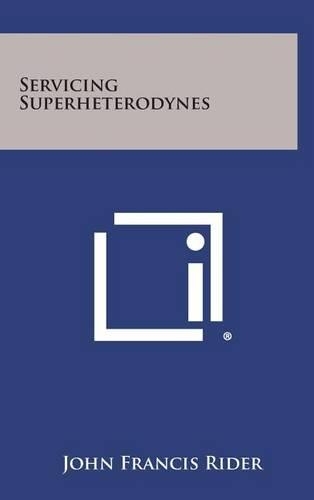 Servicing Superheterodynes