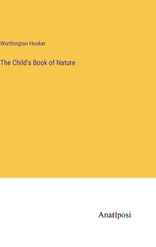 The Child's Book of Nature