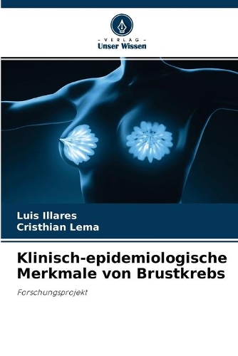Klinisch-epidemiologische Merkmale von Brustkrebs