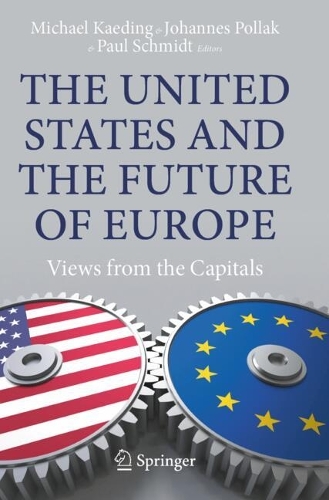 The United States and the Future of Europe