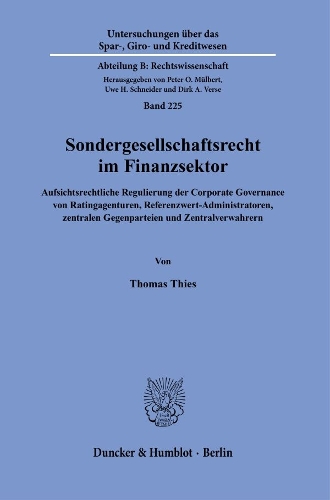 Sondergesellschaftsrecht Im Finanzsektor.