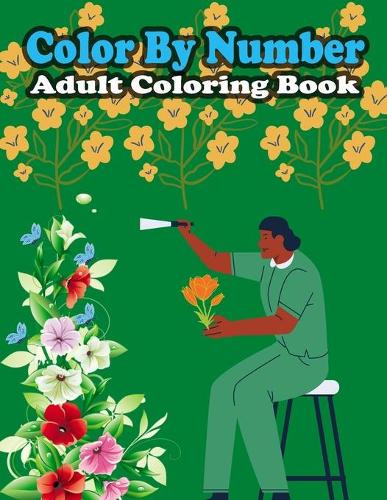 Color By Number Adult Coloring Book