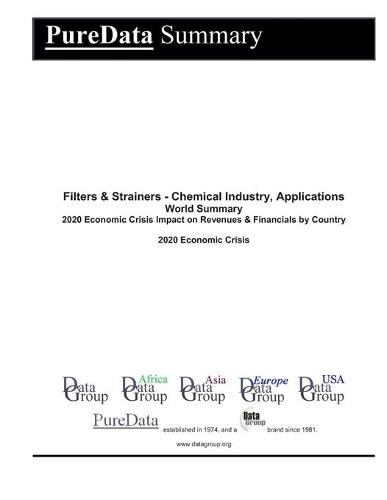 Filters & Strainers - Chemical Industry, Applications World Summary