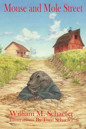 Mouse and Mole Street