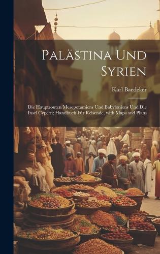 Palästina und Syrien