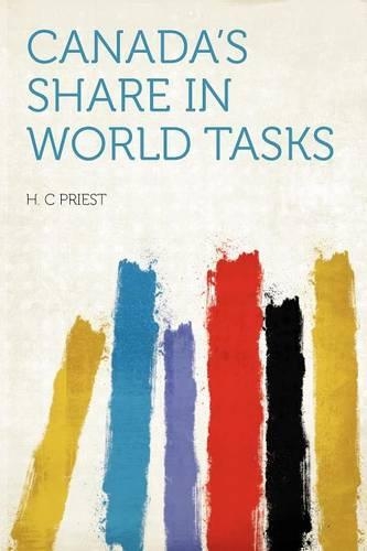 Canada's Share in World Tasks