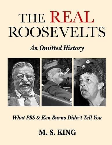 The REAL Roosevelts