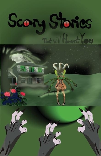 Scary Stories that will Haunt you! 2