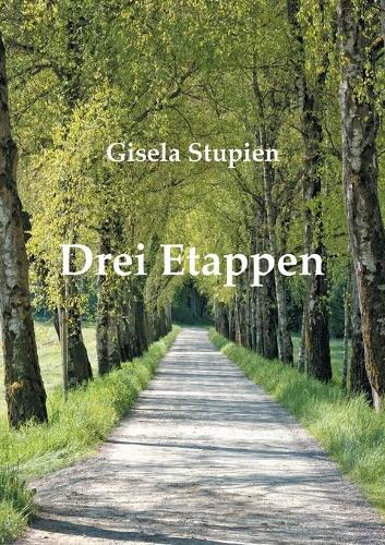 Drei Etappen