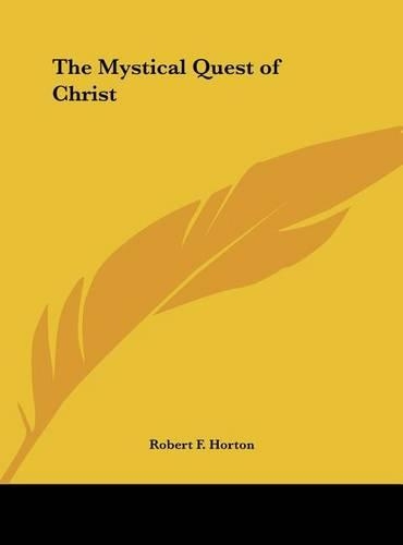 The Mystical Quest of Christ