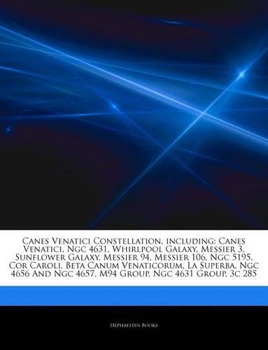 Canes Venatici Constellation, Including