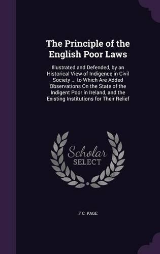The Principle of the English Poor Laws