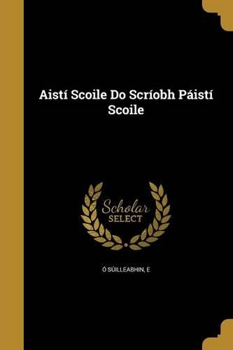 Aistí Scoile Do Scríobh Páistí Scoile