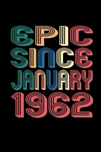 Epic Since January 1962