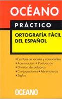 Ortografia Facil del Espanol. Oceano Practico