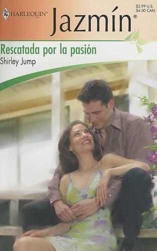 Rescatada Por La Pasión