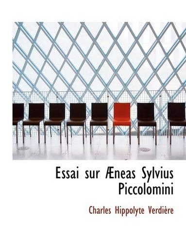 Essai Sur a Neas Sylvius Piccolomini