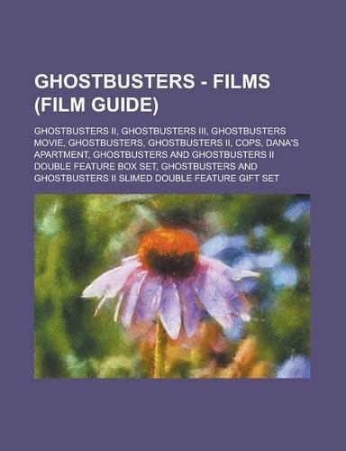 Ghostbusters - Films (Film Guide)