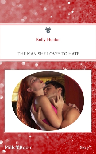 The Man She Loves To Hate