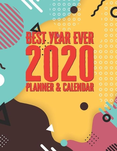 Best Year Ever 2020 Planner & Calendar