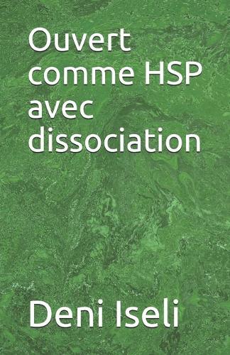 Ouvert comme HSP avec dissociation
