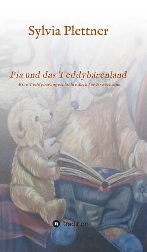 Pia und das Teddybärenland