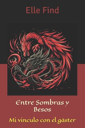 Entre sombras y besos