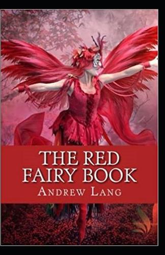 The Red Fairy Book Illustrated