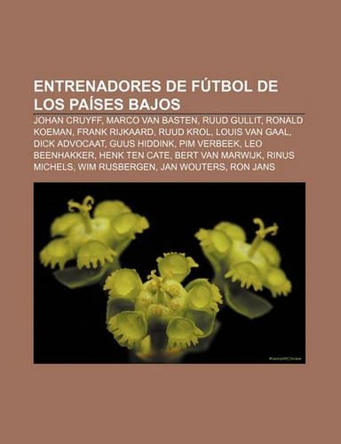 Entrenadores de Futbol de Los Paises Bajos
