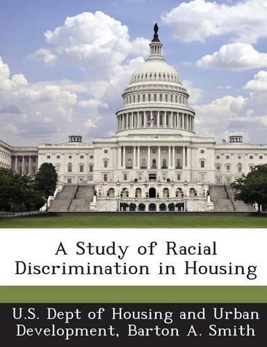 A Study of Racial Discrimination in Housing