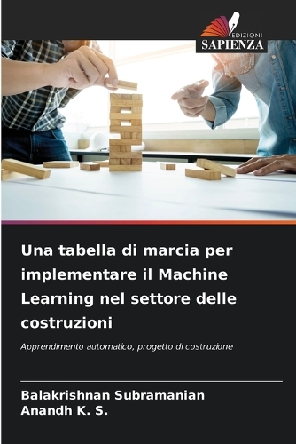 Una tabella di marcia per implementare il Machine Learning nel settore delle costruzioni