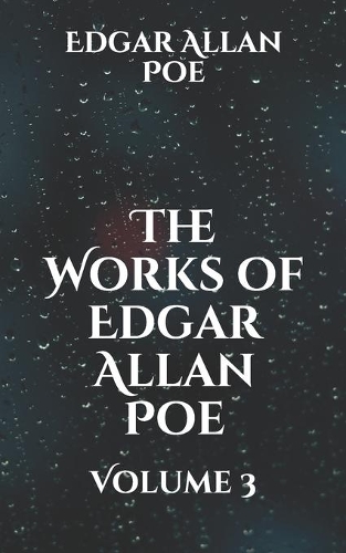The Works of Edgar Allan Poe