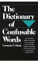 The Dictionary of Confusable Words