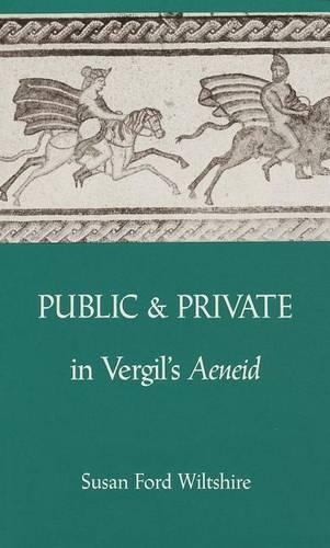 Public and Private in Virgil's 