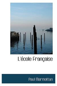 L'Ecole Francaise