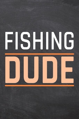 Fishing Dude
