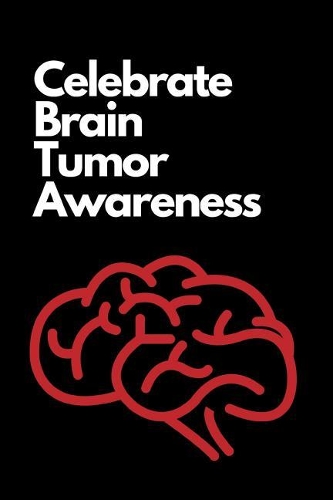 Celebrate Brain Tumor Awareness