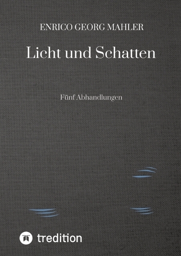 Licht und Schatten