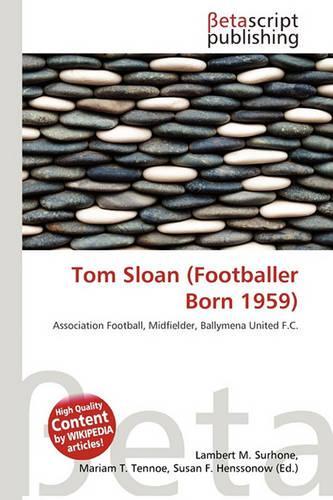 Tom Sloan (Footballer Born 1959)