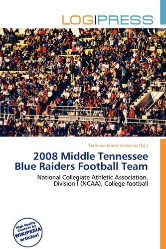 2008 Middle Tennessee Blue Raiders Football Team